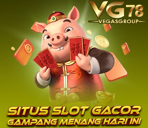 VG78SLOT | Websites Terpercaya 2025